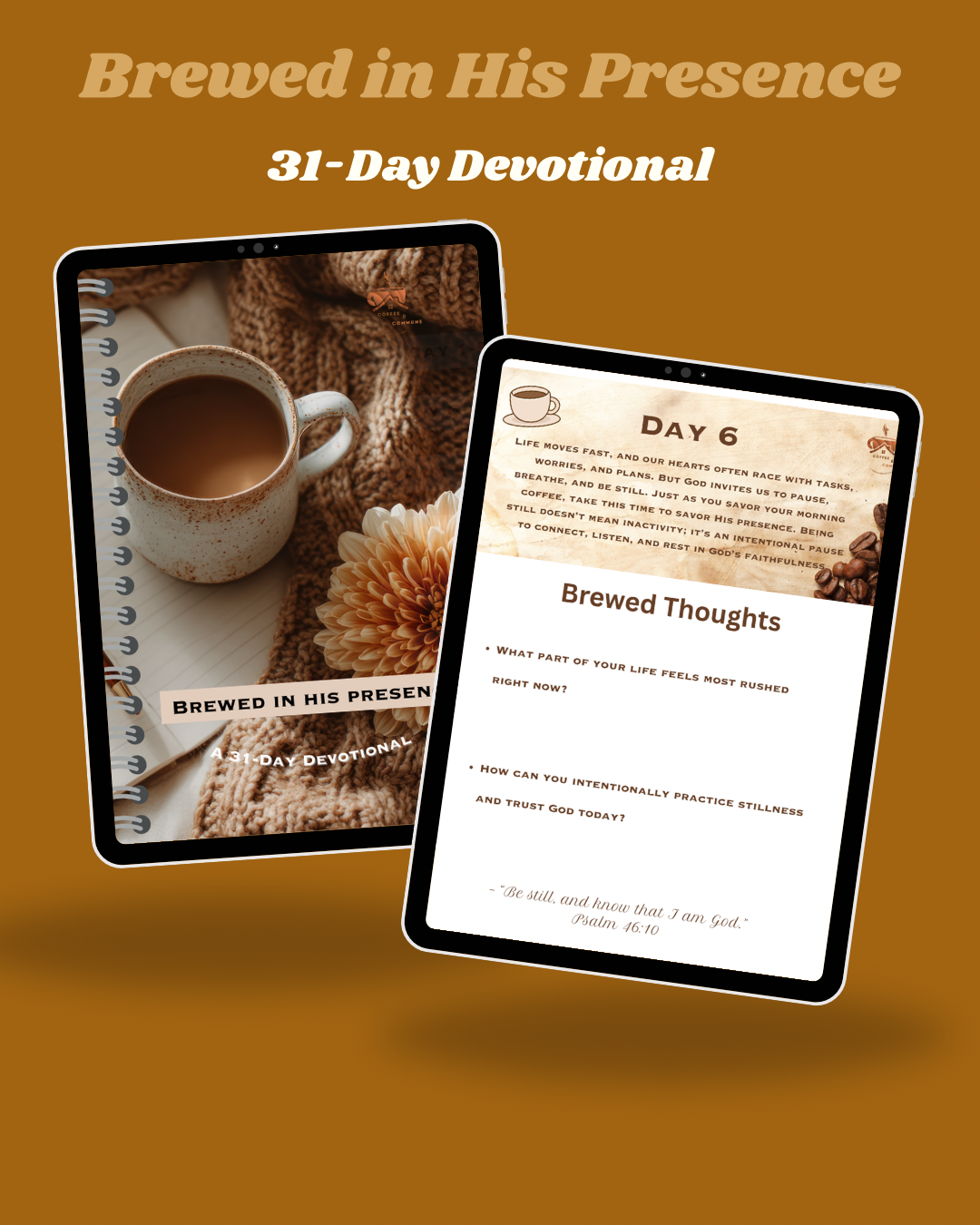 Brewed in His Presence: A 31-Day Devotional